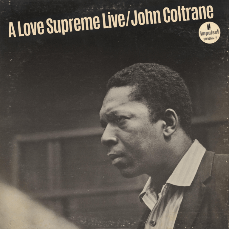 A love Supreme Live-John Coltrane A love Supreme Live-John Coltrane